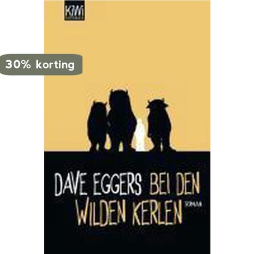 Bei den wilden Kerlen 9783462043068 Dave Eggers, Livres, Livres Autre, Envoi