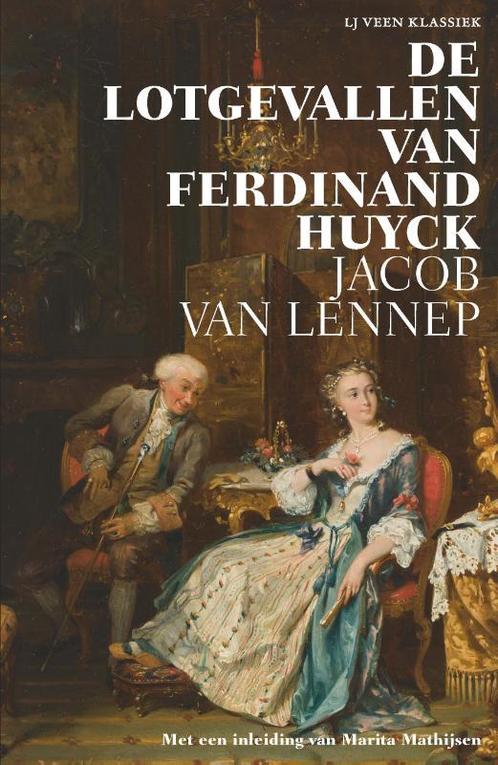 LJ Veen Klassiek  -   De lotgevallen van Ferdinand Huyck, Livres, Romans, Envoi