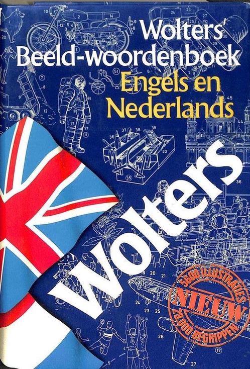 Wolters beeld-woordenboek Engels en Nedelands 9789001968250, Livres, Dictionnaires, Envoi