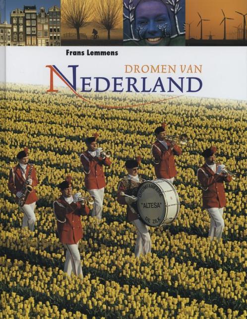 Dromen van Nederland 9789076214030, Boeken, Overige Boeken, Gelezen, Verzenden