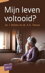 Artios-reeks  -   Mijn leven voltooid? 9789088971945, J. Belder, A.A. Teeuw, Verzenden