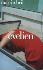 Evelien 9789044603705 Martin Bril, Boeken, Verzenden, Gelezen, Martin Bril