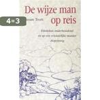 WIJZE MAN OP REIS 9789055014170 S. Trott, Verzenden, Gelezen, S. Trott