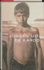 Jongen uit de Karoo 9789026318979 T. Blacklaws, Verzenden, Gelezen, T. Blacklaws