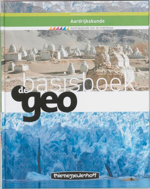 De Geo  - De Geo Aardrijkskunde Basisboek 9789006433333, Livres, Livres scolaires, Envoi