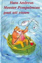 Meester pompelmoes gaat uit vissen 9789025105594, Boeken, Gelezen, Hans Andreus, Babs van Wely, Verzenden