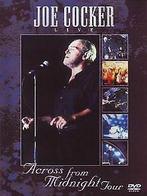 Joe Cocker - Across From Midnight Tour von Egbert ...  DVD, Verzenden
