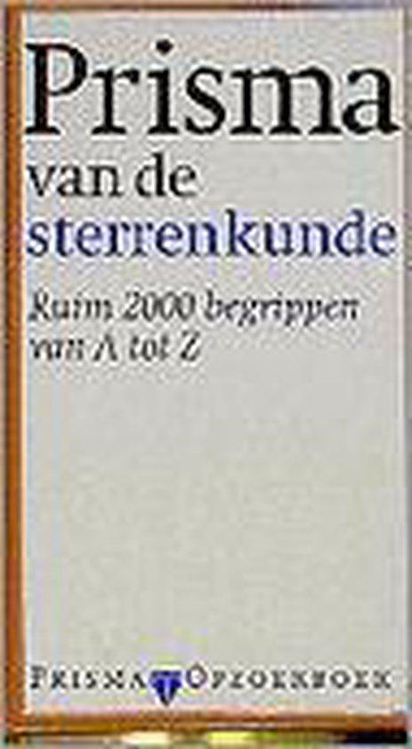 PRISMA VAN DE STERRENKUNDE 9789027428912 Schilling, Boeken, Wetenschap, Gelezen, Verzenden