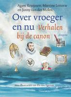 Over vroeger en nu 9789021676715 Agave Kruijssen, Verzenden, Zo goed als nieuw, Agave Kruijssen