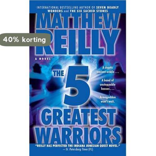Five Greatest Warriors 9781439160770 Matthew Reilly, Boeken, Overige Boeken, Gelezen, Verzenden