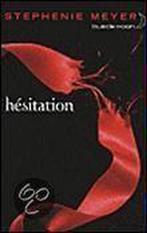 Hésitation 9782012016804, Stephenie Meyer, Verzenden