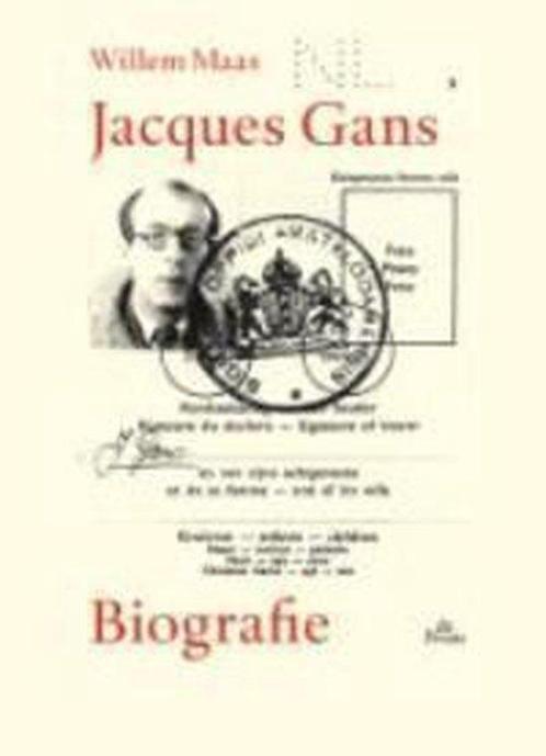 Jacques Gans Biografie 9789068018264, Livres, Littérature, Envoi