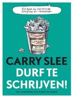 Durf te schrijven! 9789048847020, Carry Slee, Carry Slee, Verzenden