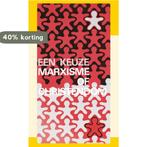Een keuze marxisme of christendom 9789070005481, Boeken, Verzenden, Gelezen, J.I. Van Baaren