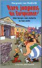 Rare Jongens, Die Europeanen 9789035122208, Livres, Histoire mondiale, Margreet van Mu?lw?k, Verzenden