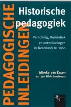 Historische pedagogiek / Pedagogische inleidingen, Boeken, Verzenden, Gelezen, M. van Essen