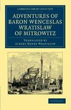 Adventures of Baron Wenceslas Wratislaw of Mitr, Wratislaw,, Wratislaw, Wenceslas, Verzenden