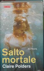 Salto mortale 9789044513905 Claire Polders, Verzenden, Claire Polders