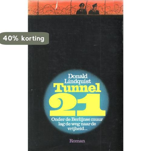Tunnel 21 9789032500436 Lindquist, Boeken, Overige Boeken, Gelezen, Verzenden