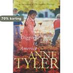 Digging To America 9780701180348 Anne Tyler, Boeken, Verzenden, Gelezen, Anne Tyler