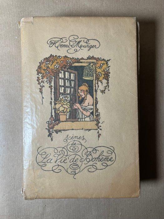 Henry Murger / Joseph Hémard - Scènes de la vie de Bohème, Antiek en Kunst, Antiek | Boeken en Manuscripten