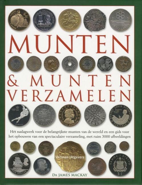 Munten & munten verzamelen 9789059207356 J. Mackay, Livres, Histoire mondiale, Envoi