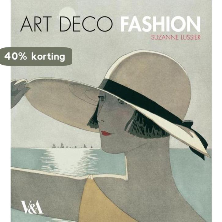 Art Deco Fashion 9781851775651 Suzanne Lussier, Boeken, Taal | Engels, Zo goed als nieuw, Verzenden