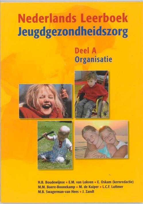 Nederlands Leerboek Jeugdzondheidszorg / A Organisatie /, Livres, Livres scolaires, Envoi