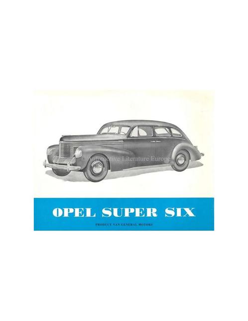1939 OPEL SUPER SIX BROCHURE NEDERLANDS, Boeken, Auto's | Folders en Tijdschriften