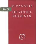 De vogel Phoenix 9789028201996 M. Vasalis, Verzenden, Gelezen, M. Vasalis