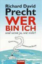 Wer bin ich - und wenn ja wie viele? 9783442311439, Boeken, Taal | Duits, Verzenden, Gelezen, Richard David Precht