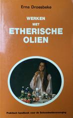 Werken met etherishe olien 9789064580376, Boeken, Gelezen, N.v.t., Erna Droesbeke, Verzenden