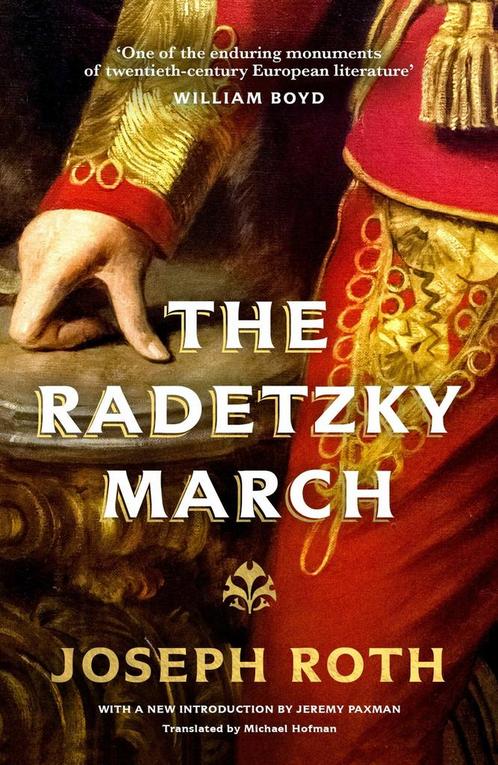 The Radetzky March 9781783784677 Joseph Roth, Boeken, Overige Boeken, Gelezen, Verzenden