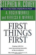 First Things First  Covey, Stephen R  Book, Boeken, Overige Boeken, Gelezen, Covey, Stephen R, Verzenden