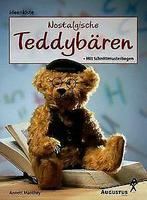 Nostalgische Teddybären selber machen. Mit Schnittmuster..., Livres, Verzenden