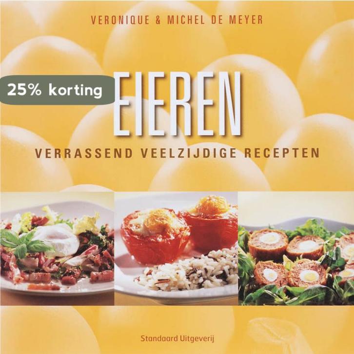 Eieren 9789002222955 V. De Meyer, Boeken, Kookboeken, Gelezen, Verzenden