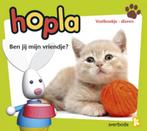 Ben jij mijn vriendje? / Hopla 9789031730377, Boeken, Kinderboeken | Kleuters, Verzenden, Gelezen, Marianne Wiersema