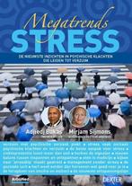 Megatrends stress - Mirjam Sijmons - 9789491932076 - Hardcov, Boeken, Economie, Management en Marketing, Verzenden, Nieuw