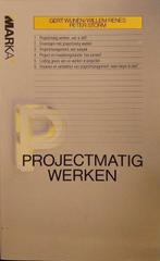 Projectmatig werken (10e dr) 9789027419231, Wijnen, gert, P. Storm, Gelezen, Verzenden