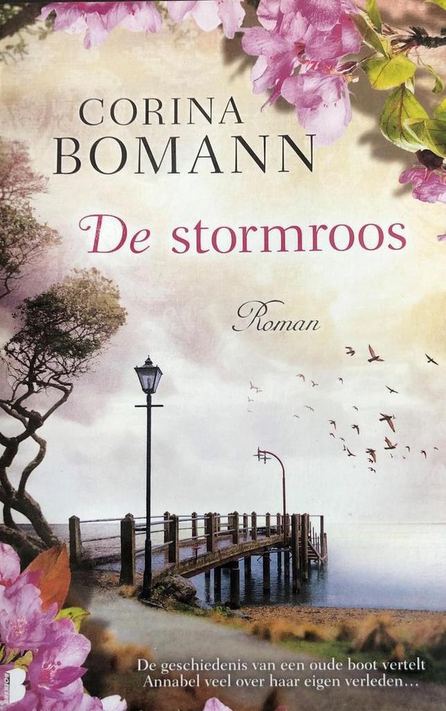 De stormroos 9789022582633 Corina Bomann, Boeken, Literatuur, Gelezen, Verzenden