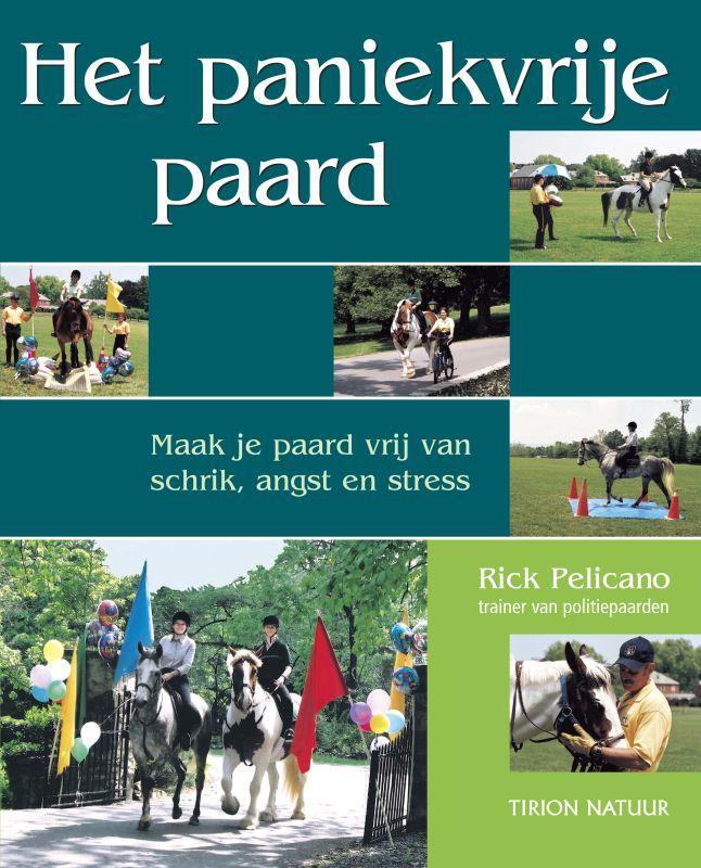 Tirion natuur Het paniekvrije paard / Tirion natuur, Boeken, Hobby en Vrije tijd, Gelezen, Verzenden