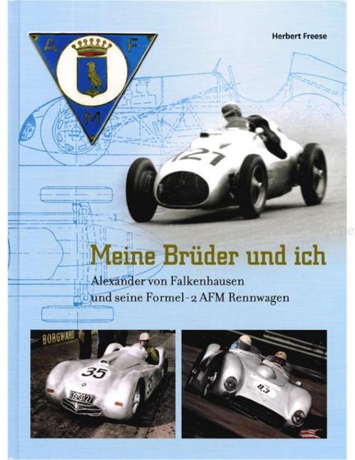 MEINE BRÜDER UND ICH, ALEXANDER VON FALKENHAUSEN UND SEINE, Boeken, Auto's | Boeken