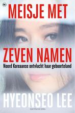 Meisje met zeven namen 9789044355192 Hyeonseo Lee, Boeken, Verzenden, Gelezen, Hyeonseo Lee