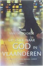 Op zoek naar God in Vlaanderen 9789020935028, Gelezen, Mark Van de Voorde, Verzenden