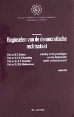 Beginselen van een democratisch rechtsstaat 9789027146892, Boeken, Verzenden, Zo goed als nieuw