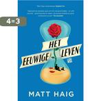 Het eeuwige leven 9789048857456 Matt Haig, Boeken, Verzenden, Gelezen, Matt Haig