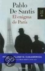 El Enigma De Paris/ the Enigma of Paris 9789584216861, Pablo de Santis, Verzenden