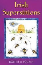 Irish Superstitions 9780717133710 Daithi O Hogain, Verzenden, Zo goed als nieuw, Daithi O Hogain