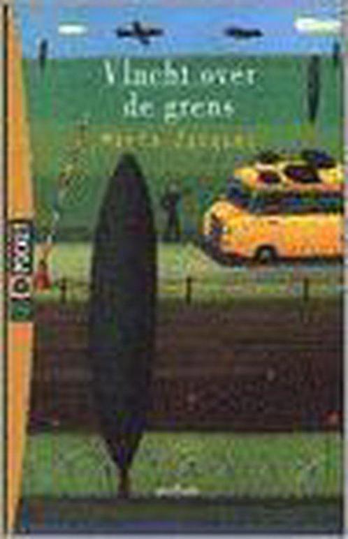 Vlucht Over De Grens 9789031715244, Livres, Livres pour enfants | Jeunesse | 13 ans et plus, Envoi