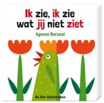 Ik zie, ik zie wat jij niet ziet 9789051166132, Boeken, Verzenden, Gelezen, Agnese Baruzzi